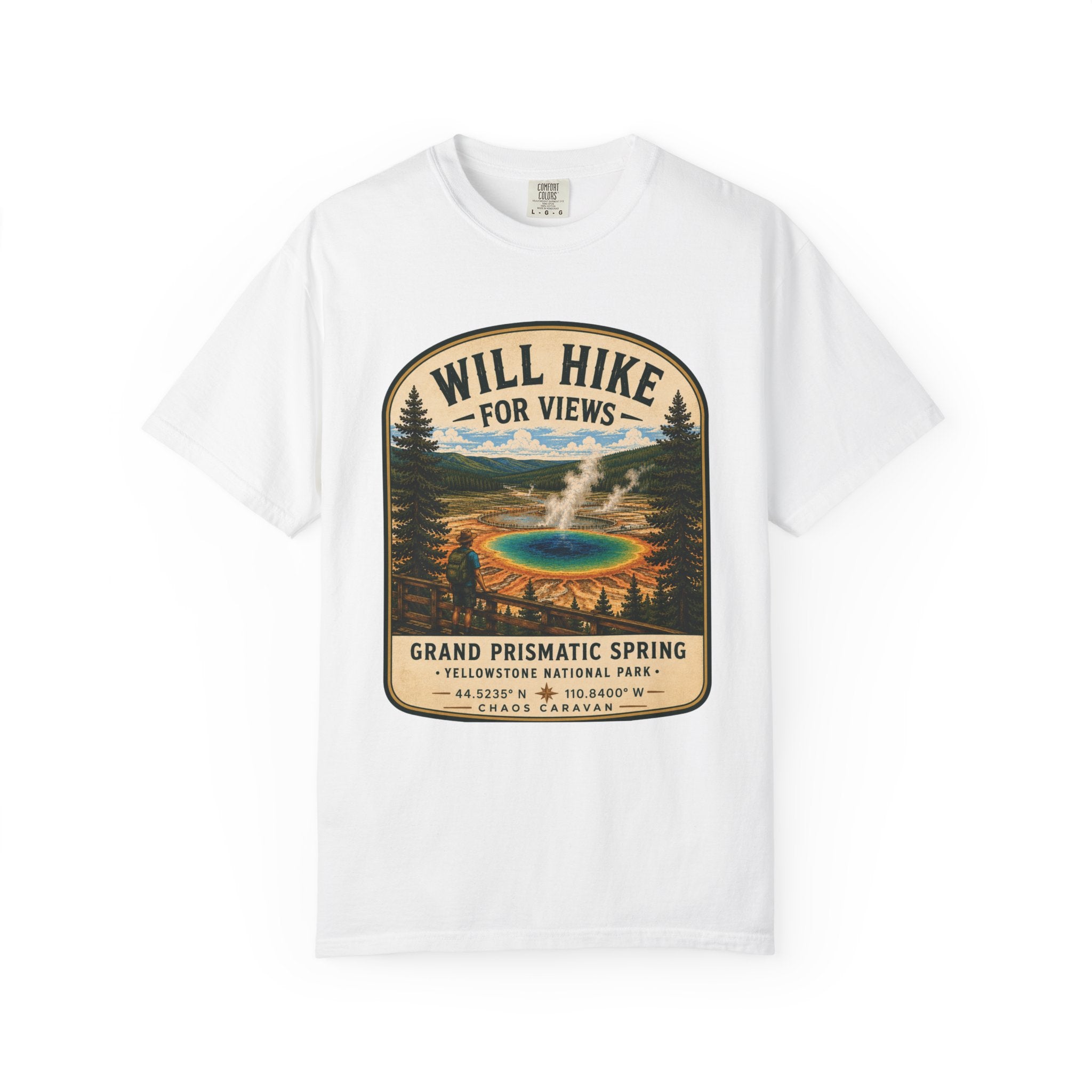 Grand Prismatic Spring T-Shirt — "Will Hike for Views" Adventure Tee