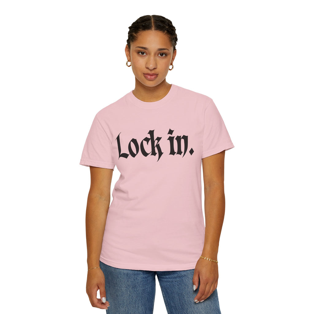 Lock In. Graphic T-Shirt — Gothic Script Tee