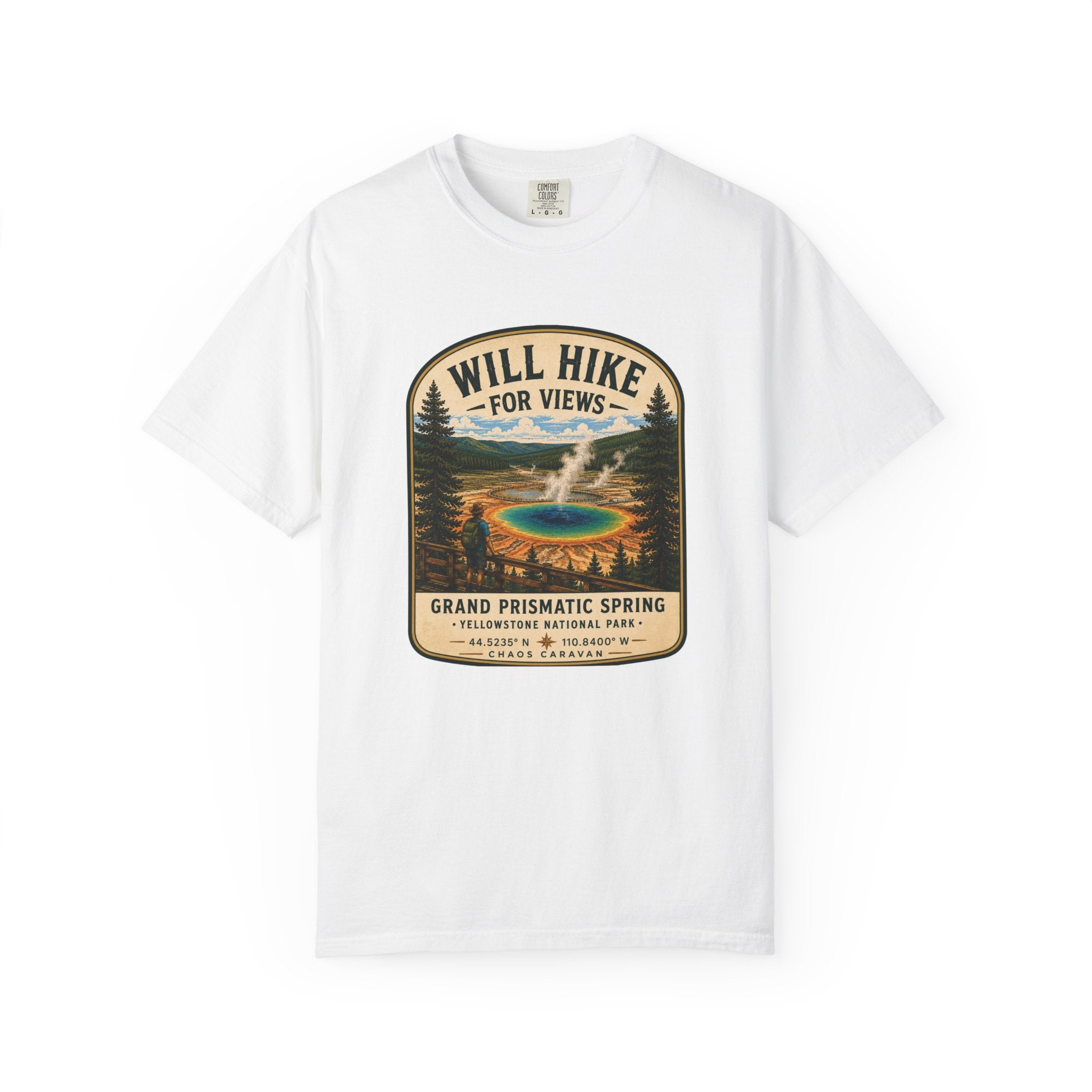 Grand Prismatic Spring T-Shirt — "Will Hike for Views" Adventure Tee