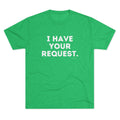 I Have Your Request Pilots ATC Tee | Aviation Shirt, Air Traffic Control Humor