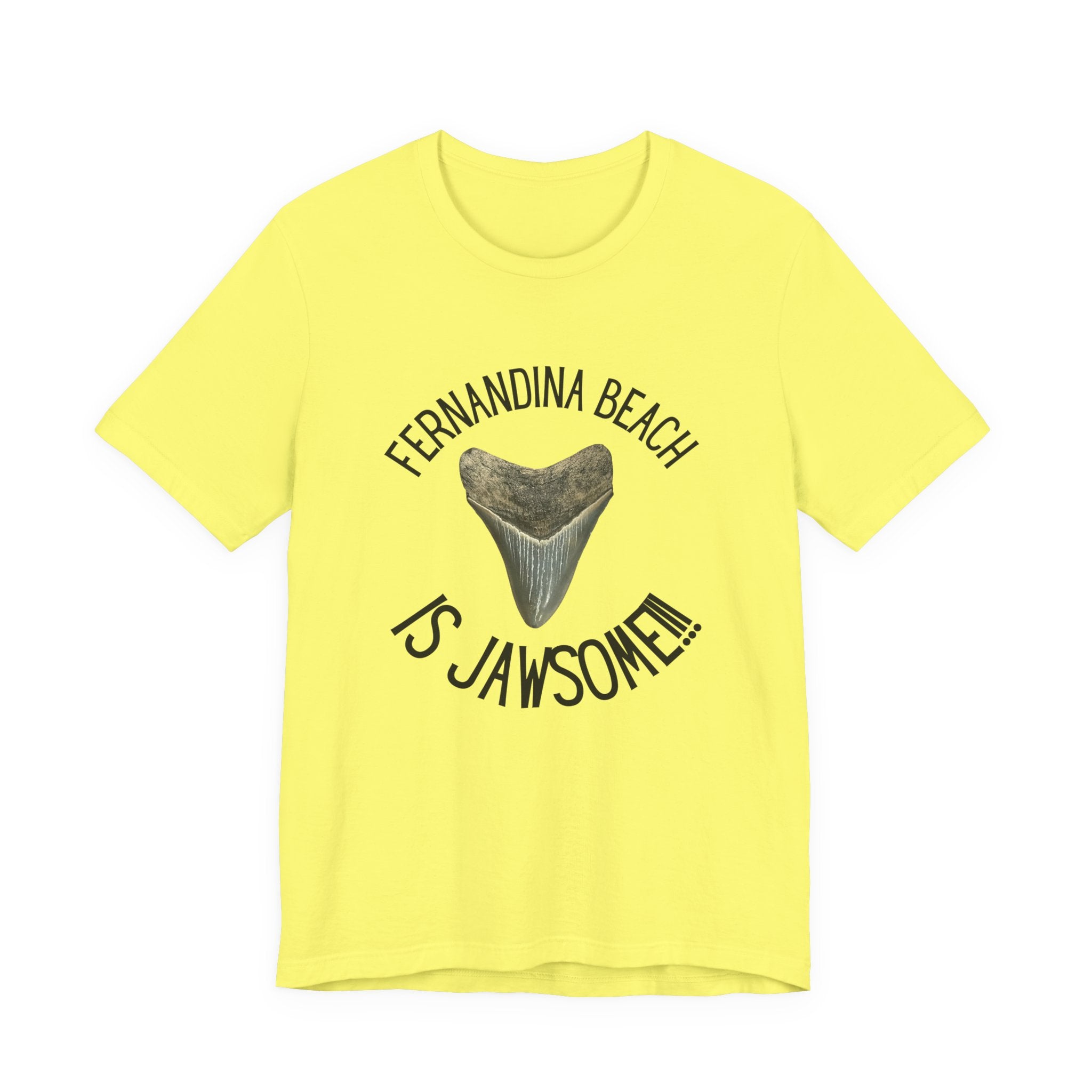 Fernandina Beach is Jawsome! | Fernandina Beach, FL | Shark Tooth Hunting Shirt | Unisex Jersey Short Sleeve Tee