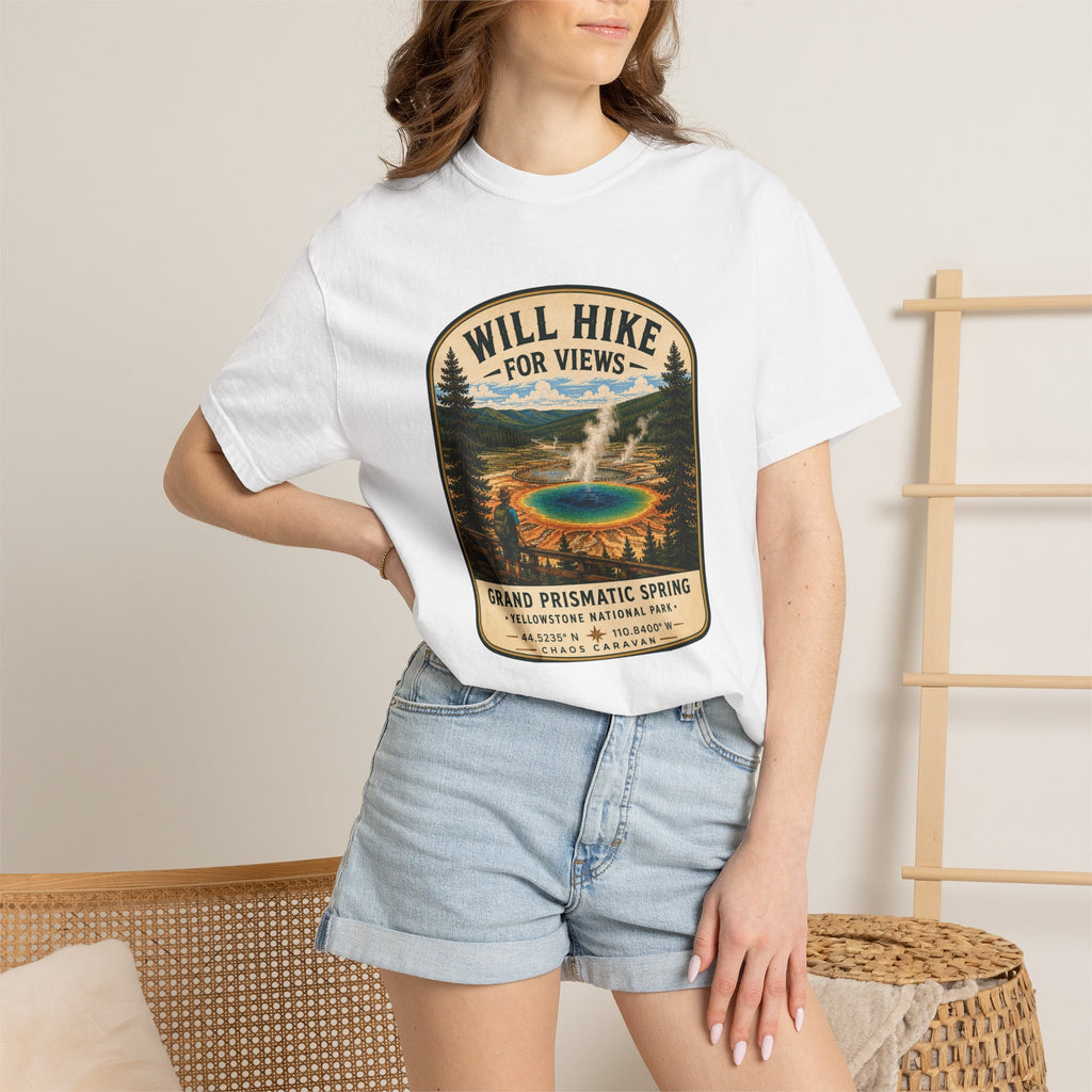 Grand Prismatic Spring T-Shirt — "Will Hike for Views" Adventure Tee