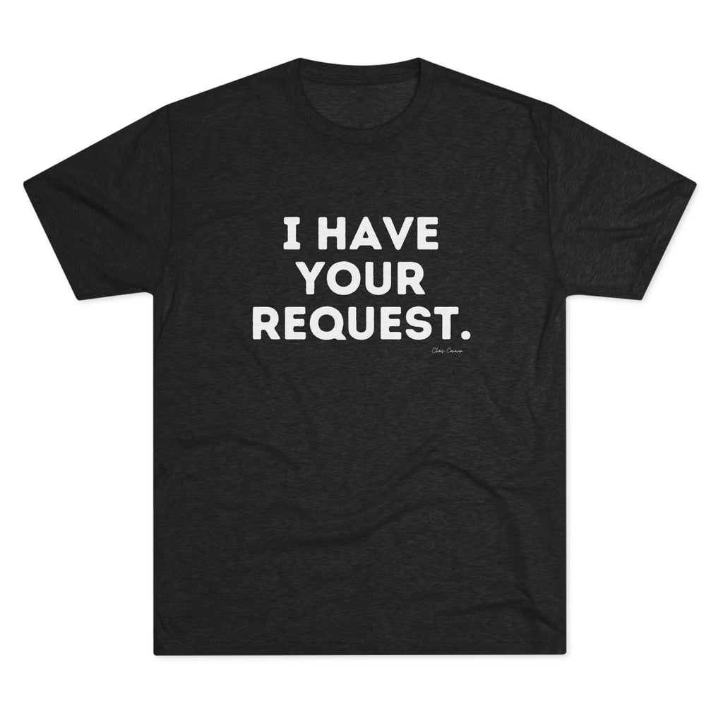 I Have Your Request Pilots ATC Tee | Aviation Shirt, Air Traffic Control Humor