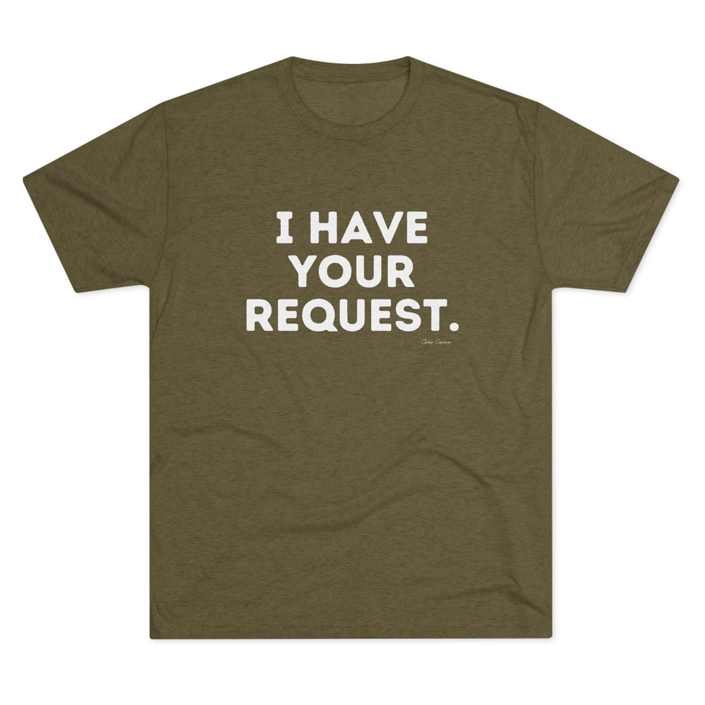 I Have Your Request Pilots ATC Tee | Aviation Shirt, Air Traffic Control Humor