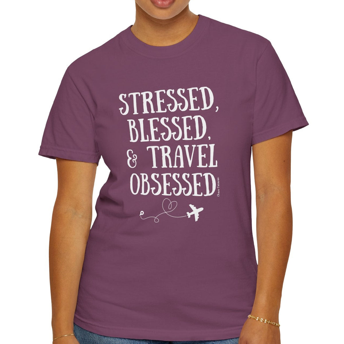 Stressed Blessed & Travel Obsessed T-Shirt — Travel Lover Graphic Tee