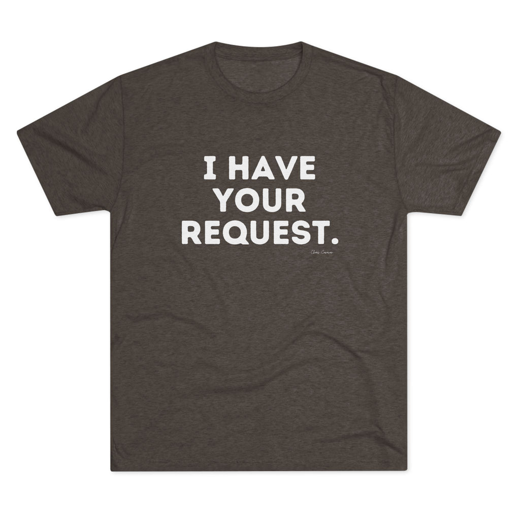 I Have Your Request Pilots ATC Tee | Aviation Shirt, Air Traffic Control Humor