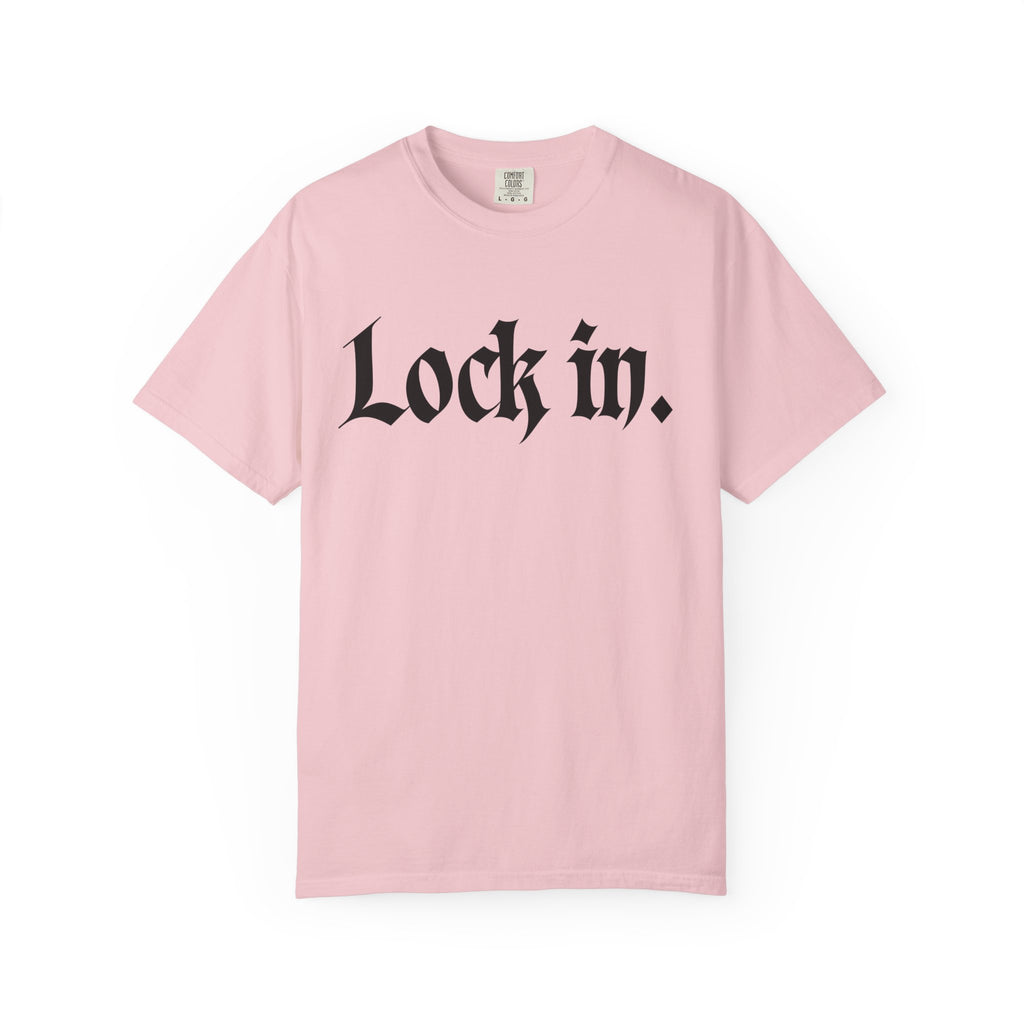 Lock In. Graphic T-Shirt — Gothic Script Tee