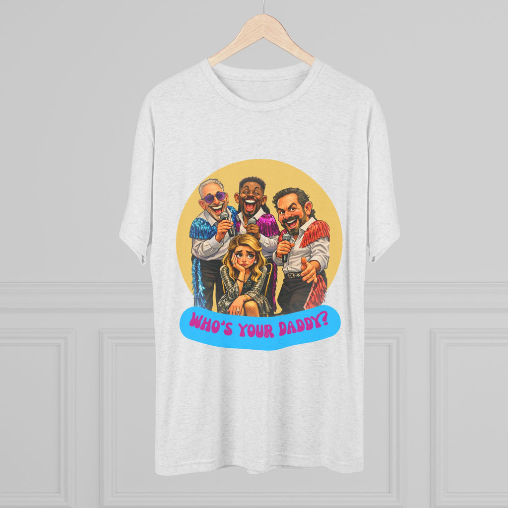Who's Your Daddy? Retro Comedy Theater Tee