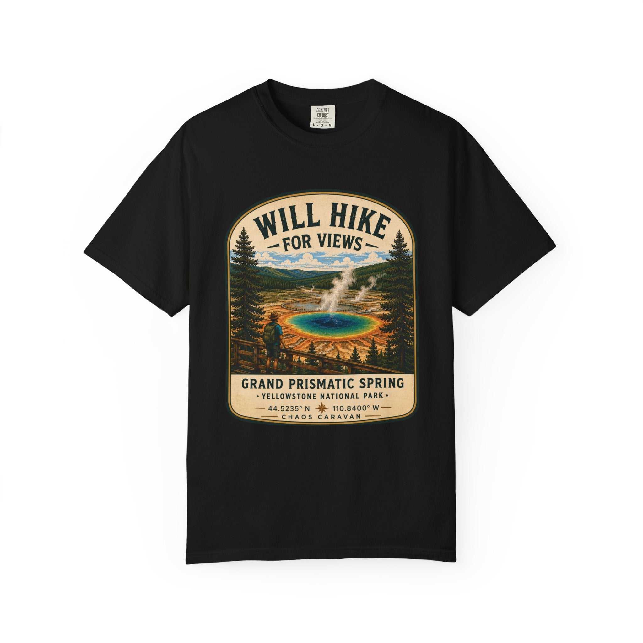 Grand Prismatic Spring T-Shirt — "Will Hike for Views" Adventure Tee