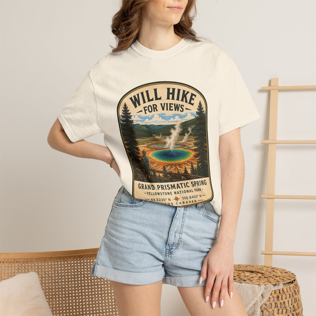 Grand Prismatic Spring T-Shirt — "Will Hike for Views" Adventure Tee