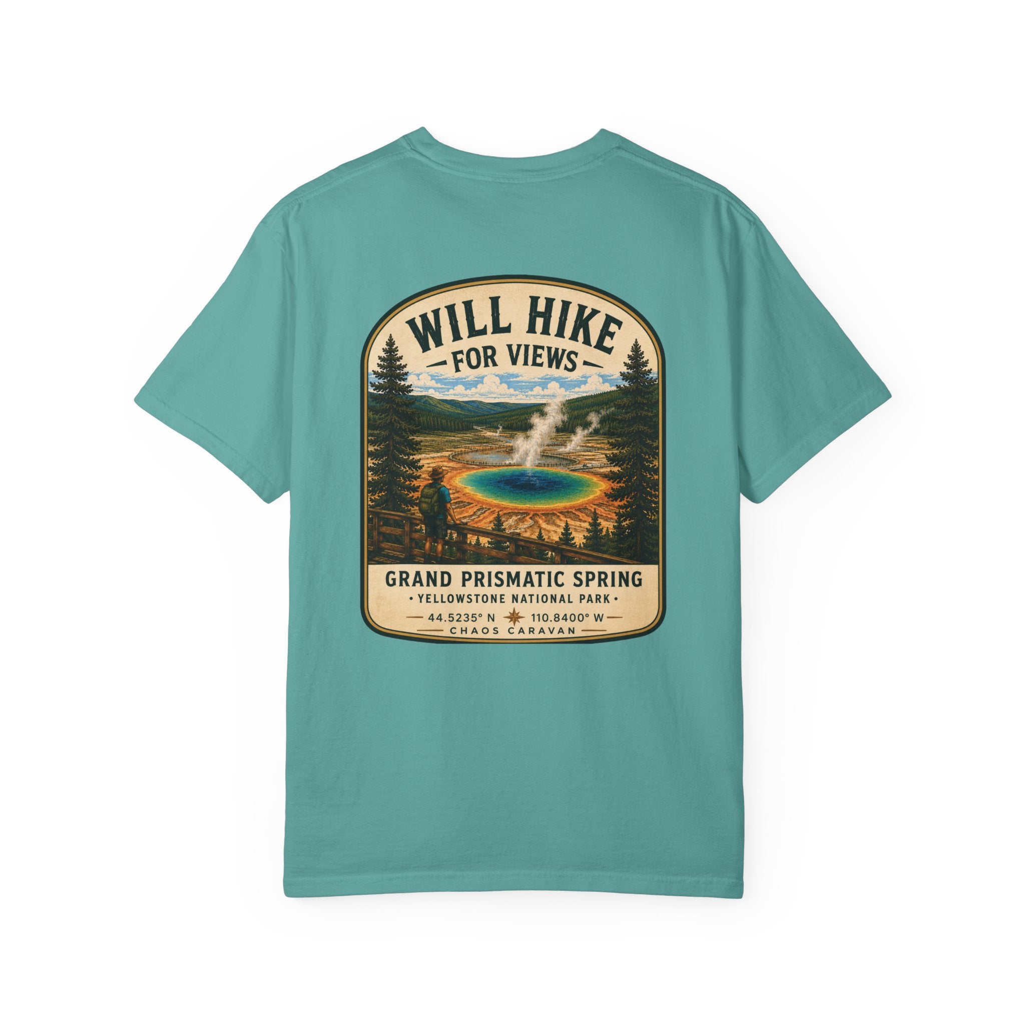 Grand Prismatic Spring T-Shirt — "Will Hike for Views" Adventure Tee
