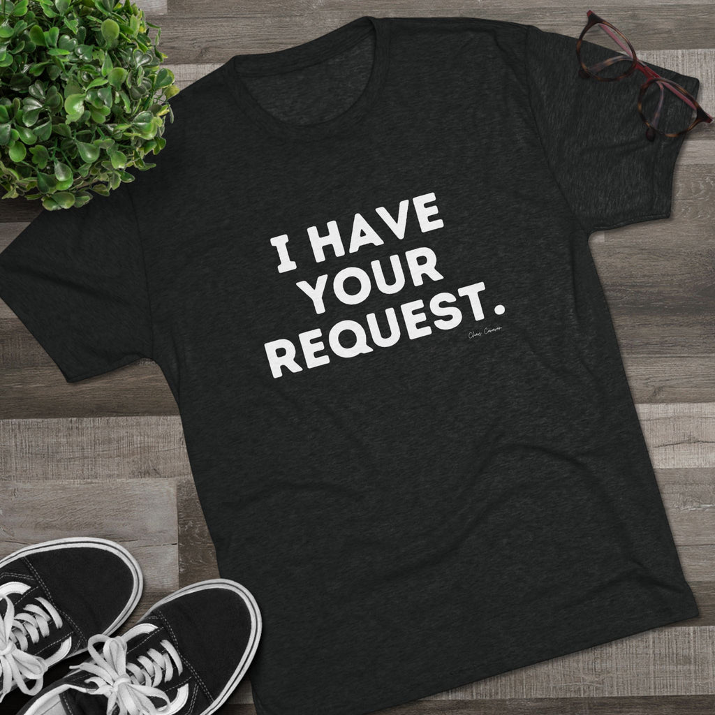 I Have Your Request Pilots ATC Tee | Aviation Shirt, Air Traffic Control Humor