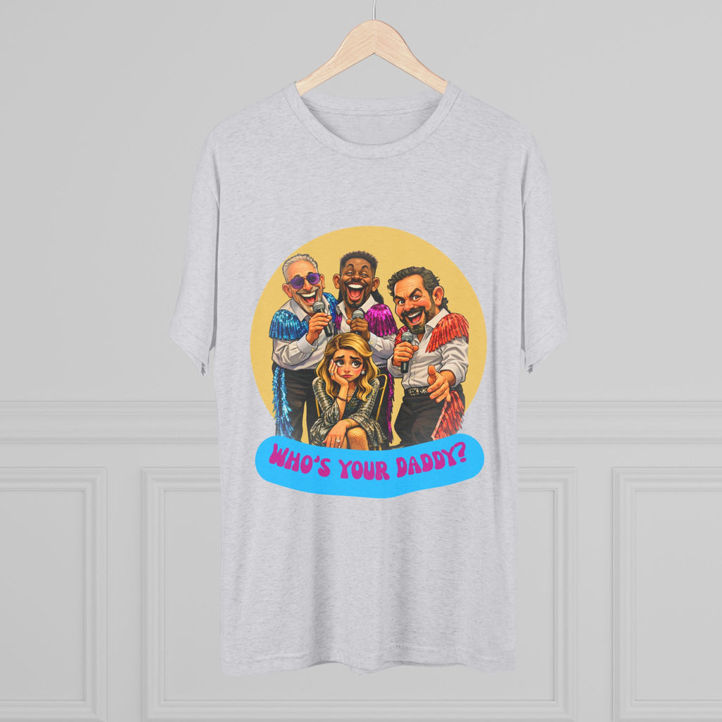 Who's Your Daddy? Retro Comedy Theater Tee
